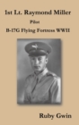 Image for 1st Lt. Raymond Miller Pilot