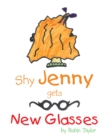 Image for Shy Jenny, Gets New Glasses