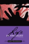 Image for Life in the Light: Tianshire
