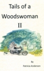 Image for Tails of a Woodswoman II