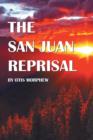Image for THE San Juan Reprisal