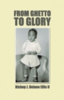 Image for From Ghetto to Glory