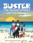 Image for Buster the Human Donkey and the Children