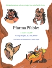 Image for Pfarma Pfables: Anticipating Business and Career Changes from Animal Points-Of-View