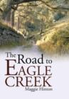 Image for The Road to Eagle Creek