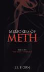 Image for Memories of Meth : Sequel to the Meth Conspiracy