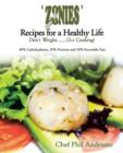 Image for &#39;Zonies&#39; Recipes for a Healthy Life