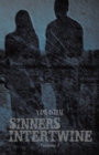 Image for Sinners Intertwine: Volume 1