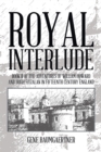 Image for Royal Interlude: Book Ii of the Adventures of William Howard and Hugh Fitzalan in Fifteenth Century England