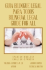 Image for Guia Bilingue Legal Para Todos/ Bilingual Legal Guide for All: Spanish-English/English-Spanish