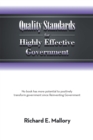 Image for Quality Standards for Highly Effective Government: No Book Has More Potential to Positively Transform Government Since Reinventing Government