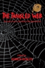 Image for Tangled Web: The Spoils of War in the Hands of the Good and Evil