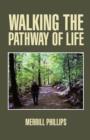 Image for Walking the Pathway of Life