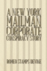Image for New York Mailman Corporate Conspiracy Story