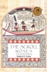 Image for Scroll: Moses the Untold Story