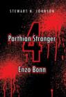 Image for Parthian Stranger 4 : Enzo Bonn