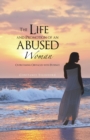 Image for Life and Promotion of an Abused Woman: Overcoming Obstacles With Patience