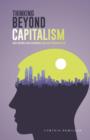 Image for Thinking Beyond Capitalism : An African American Alternative