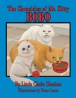 Image for Chronicles of Mr. Kitty: Bo Bo.