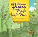 Image for Princess Diana and the Magic Light Beam