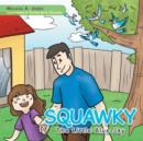 Image for Squawky : The Little Blue Jay