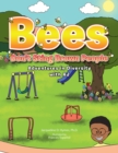 Image for Bees Don&#39;t Sting Brown People: Adventures in Diversity With Aj