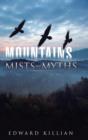 Image for Mountains, Mists and Myths