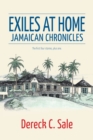 Image for Exiles at Home: Jamaican Chronicles