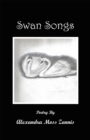 Image for Swan Songs: Poetry