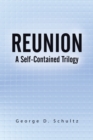 Image for Reunion: A Self-Contained Trilogy