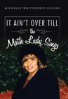 Image for IT AIN&#39;T OVER TILL the Math Lady Sings