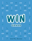 Image for Win: Ganar