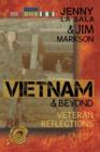 Image for Vietnam &amp; Beyond : Veteran Reflections