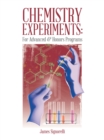 Image for Chemistry Experiments: For Advanced &amp; Honors Programs