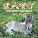 Image for Shammy: The Miniture Horse