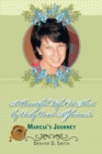 Image for Beautiful Life Cut Short By Early Onset Alzheimer&#39;s: Marcia&#39;s Journey