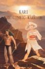Image for Kari : The Cosmic Warrior