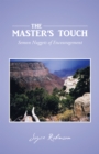 Image for Master&#39;s Touch: Semon Nuggets of Encouragement