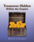 Image for Treasures Hidden Within the Empire