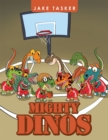 Image for Mighty Dinos