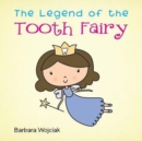 Image for The Legend of the Tooth Fairy