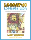 Image for Leonardo the Lopsided Lion: A New Concept in Coloring Books for Children