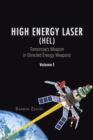 Image for High Energy Laser (Hel): Tomorrow&#39;S Weapon in Directed Energy Weapons Volume I
