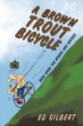 Image for A Brown Trout Bicycle