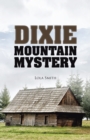 Image for Dixie Mountain Mystery