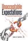 Image for Unacceptable Expectations : A Young Teachers Struggle with Conformity