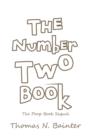 Image for The Number Two Book : The Poop Book Sequel