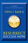 Image for Open the Safe of Resurrect Success Now
