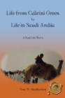 Image for Life from Cabrini Green to Life in Saudi Arabia: A Real Life Story