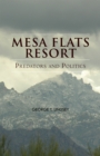 Image for Mesa Flats Resort Predators and Politics